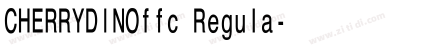 CHERRYDINOffc Regula字体转换